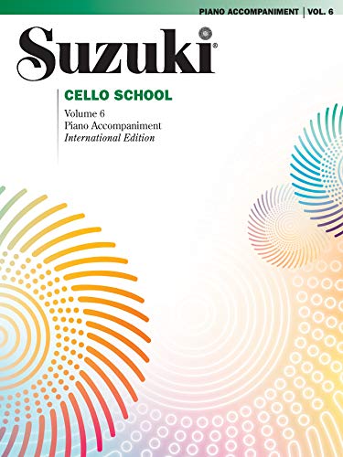 Suzuki Cello School, Volume 6: Piano Accompaniment (Suzuki Cello School, 6, Band 6) von Alfred Music